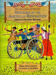 Heroines of the American Revolution